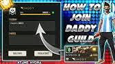 Contact free fire guild name on messenger. How To Join Daddy Guild And Daddy 2 Guild Full Details Daddycalling Freefire Youtube