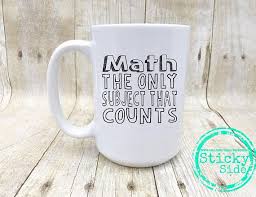 Math Teacher Math Teacher Gift Teacher Appriciation Friend Mugs Math Teacher Gift Mom Mug