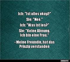 Ich Ist Alles Okay Sie Nee Lustige Bilder Spruche Witze Echt Lustig Lustige Spruche Humor Lustig Coole Spruche
