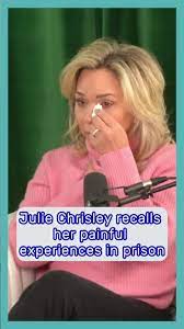 Julie Chrisley recalls her painful experiences in prison#fyp #usatikto... |  juliechrisley | TikTok
