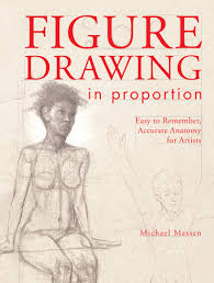 Everything you need to start drawing right away! Figure Drawing In Proportion By Michael Massen 9781440337567 Penguinrandomhouse Com Books