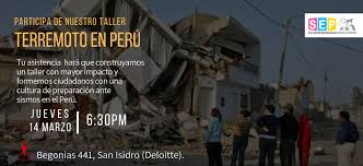 Perú fue golpeado por 10 terremotos en 2021. Primer Taller De Prevencion Y Respuesta Terremoto En El Peru Confiep