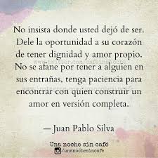 Pin De Andrea Chaparro En Poemas Frases Romanticas Frases De La Vida Pensamientos