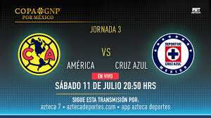 Auriazules y cementeros inician su pretemporada con uno de los partidos más interesantes de la fase de grupos de la copa gnp. En Vivo America Vs Cruz Azul En La Copa Gnp Por Mexico