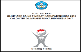 Meskipun bukan berarti tanpa cacat sedikitpun. Contoh Soal Fisika Osn