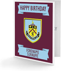 Relevance is automatically assessed so some headlines not qualifying as burnley fc news might. Official Personalised Burnley Fc Crest Birthday Card Amazon Co Uk Office Products