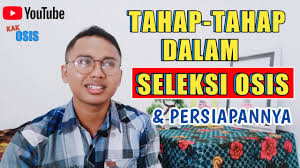 Über 1 million zufriedene kunden. Tahapan Seleksi Osis Sma Youtube