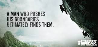 You have to reach the point. Point Break On Twitter Keep Pushing And Find Your Breaking Point Pointbreak Https T Co Rftzeiu582