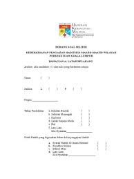 Nah, contoh terbaik via www.beritasemasa.com.my. Borang Soal Selidik Dalam Bahasa Inggeris