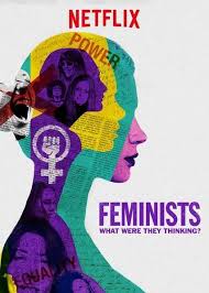 A Fantastic Documentary About The Women Who Have Changed The World With The Creation Of Second Wave F Feminism Poster Documentary Poster Gender Equality Poster