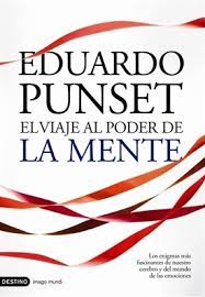 Sencillamente, a medida que hurgaba en el corazón de la gente para analizar lo que les pasaba por dentro, lo que ocurría en su interior, constaté que el verdadero y único poder residía en la mente. El Viaje Al Poder De La Mente Libros