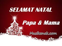 Slamat natal mama papa by victor hutabarat. The Romp Family 30 Ide Lirik Selamat Natal Papa Dan Mama