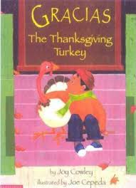 Where in the world do i start with this book? Gracias The Thanksgiving Turkey Joy Cowley 9780613115964