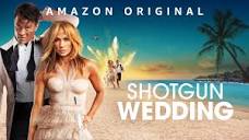 Watch Shotgun Wedding | Prime Video