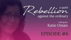 A Quiet Rebellion with guest Sarah Lewis-Briggs