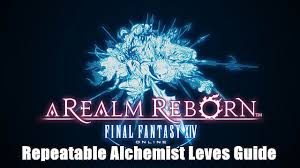 Alchemy guide (2017) by cubswoo. Ffxiv Repeatable Alchemist Leves Guide For Faster Leveling Final Fantasy Xiv Final Fantasy Xiv