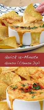 Quick 15 Minute Queso Cheese Dip Recipe Queso Cheese Queso Cheese Dip Cheese Dip