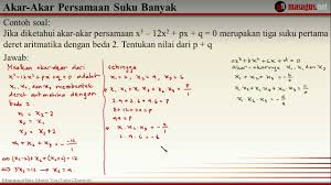 Soal ujian matematika kelas 10 sma semester 1 k.13. Contoh Soal Dan Penyelesaian Akar Akar Persamaan Suku Banyak Youtube