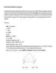 Membahas mengenai satu contoh soal terkait distribusi normal. Beberapa Contoh Soal Penjelasan Tambahan 1 Contoh Soal Untuk Distribusi Z Sampel Besar Breaking Strength Dari Kabel Yang Diproduksi Pabrik Course Hero