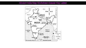 Ancient China Map Worksheet Ancient India Map Worksheet Answer Key Latest Ancient China Map China Map Map Worksheets