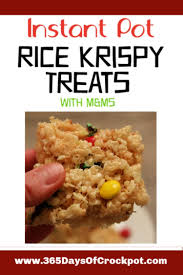 Instant Pot Rice Krispy Treats 365 Days Of Slow Cooking And Pressure Cooking Recipe Rice Recipes For Dinner Recipes Instapot Recipes
