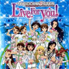 The Idolm@ster: Live For You! - IGN