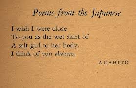 Love Poem By Akahito Translated By Kenneth Rexroth Romantic Poems Love Poems Romantic Poems For Her