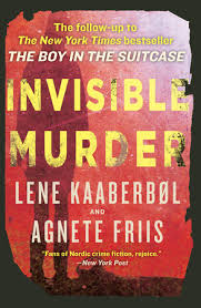 Danish zen death photo : Invisible Murder By Lene Kaaberbol Agnete Friis 9781616953287 Penguinrandomhouse Com Books
