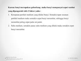 Answer choices bunyi yang memiliki irama dan melodilah yang bisa dikatakan sebagai musik Bunyi Dan Sifat Sifatnya Ppt Download