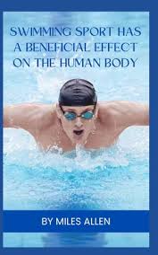 Swimming Sport Has a Beneficial Effect