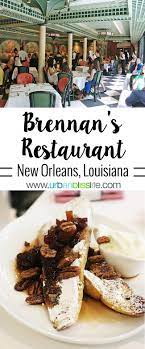 a new orleans tradition brennan s restaurant french quarter creole cuisine culinary travel new orleans