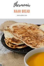 Thermomix Naan Bread Recipe Naan Bread Thermomix Recipes Naan