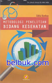 Metodologi Penelitian Bidang Kesehatan Edisi 2 Moch Imron Ta Belbuk Com