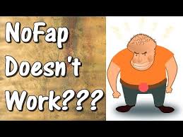 Why NoFap Does Not Work For You - YouTube