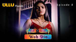 woh din desi kisse 2023 ullu originals episode 1 - UncutFun.Com