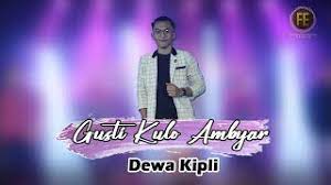 Kunci Gitar Dewa Kipli Gusti Kulo Ambyar Dan Lirik Lagu Cari Chord
