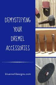 Black And Decker Wizard Rotary Tool How To Change Bit What Do Those Dremel Bits Do Well I Ll Tell Ya Blue Roof Designs