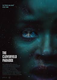 Orbiting a planet on the brink of war, scientists test a device to solve an energy. The Cloverfield Paradox Cloverfield Full Movies Online Free Movie Covers