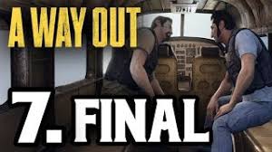 A way out's online play works a little differently to most games. A Way Out Todo Lo Que Empieza Se Acaba 7 Final Gameplay Espanol Youtube