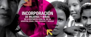De la república del paraguay, mario abdo; Incorporacion De Mujeres Y Ninas En La Respuesta Local Al Vih En Argentina Brasil Chile Paraguay Y Uruguay The Communication Initiative Network
