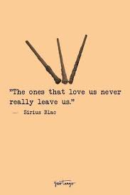 The Ones That Love Us Never Really Leave Us Wallpaper Best Wallpapers Of Girls For Iphone Wallpapers Cool Thebestwallpapers Woman Pin Blog In 2020 Harry Potter Book Quotes Harry Potter Quotes Harry Potter Tattoos