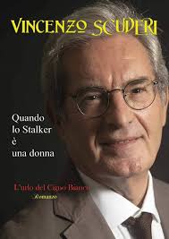 Quando lo Stalker è una donna. L’urlo del Cigno bianco. : Scuderi,  Vincenzo: Amazon.it: Libri