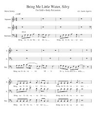 Bring me little water sylvie. Bring Me Little Water Sylvie Sab Sheet Music For Soprano Alto Baritone Choral Musescore Com