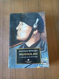 Mussolini. Il fascino di un dittatore