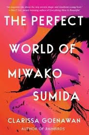We did not find results for: The Perfect World Of Miwako Sumida Ebook Epub Von Clarissa Goenawan Portofrei Bei Bucher De
