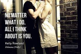 No matter what i do all i think about is you even when i'm with my boo you know i'm crazy over you. Lyrics Quote