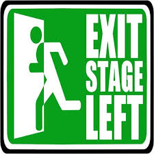 Image result for exit stage left