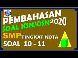 Profil peta lokasi dan perbandingan sekolah tingkat paud dasar menengah dan pendidikan masyarakat di 514 kabkota. Soal Osn Matematika Smp 2021