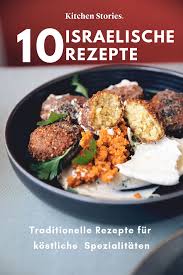 10 Kostliche Grunde Warum Die Israelische Kuche So Angesagt Ist Israelische Rezepte Rezepte Israelische Kuche