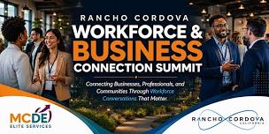 Rancho Cordova Workforce & Business Connection Summit